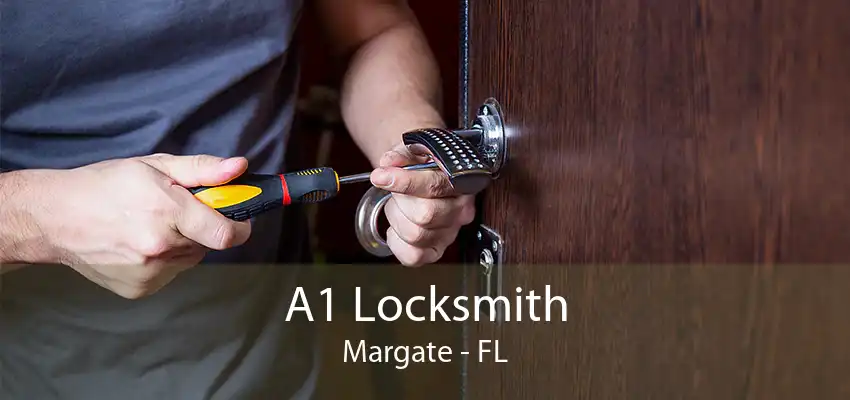 A1 Locksmith Margate - FL