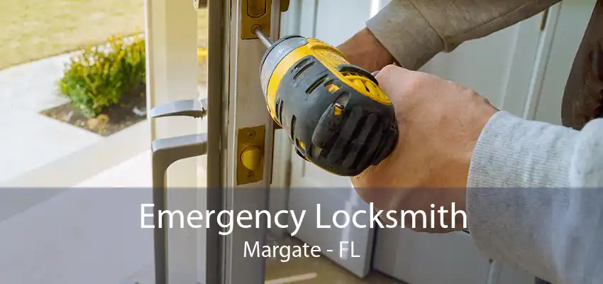 Emergency Locksmith Margate - FL