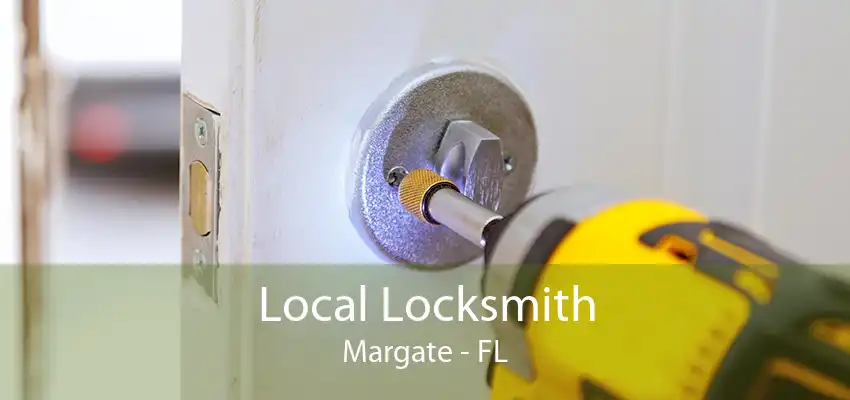 Local Locksmith Margate - FL