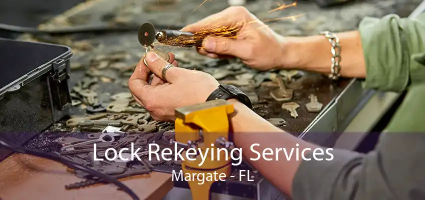 Lock Rekeying Services Margate - FL