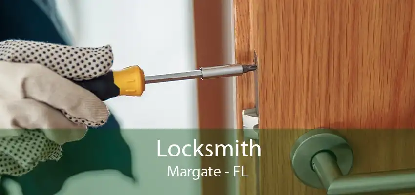 Locksmith Margate - FL