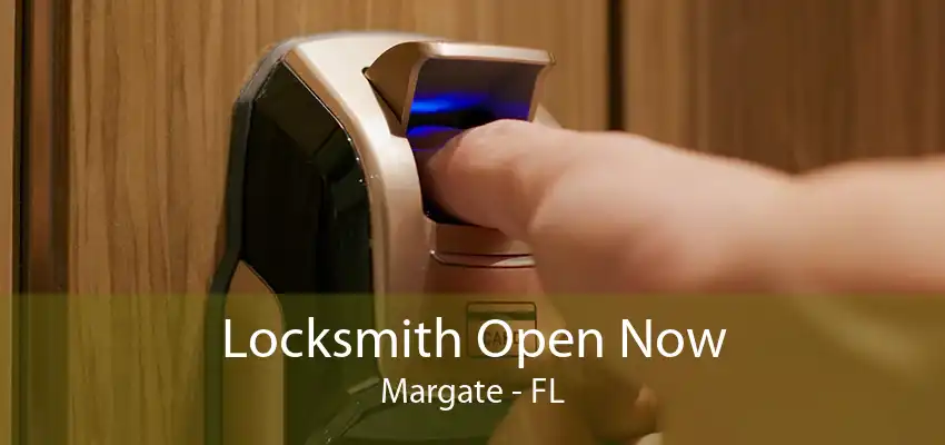 Locksmith Open Now Margate - FL