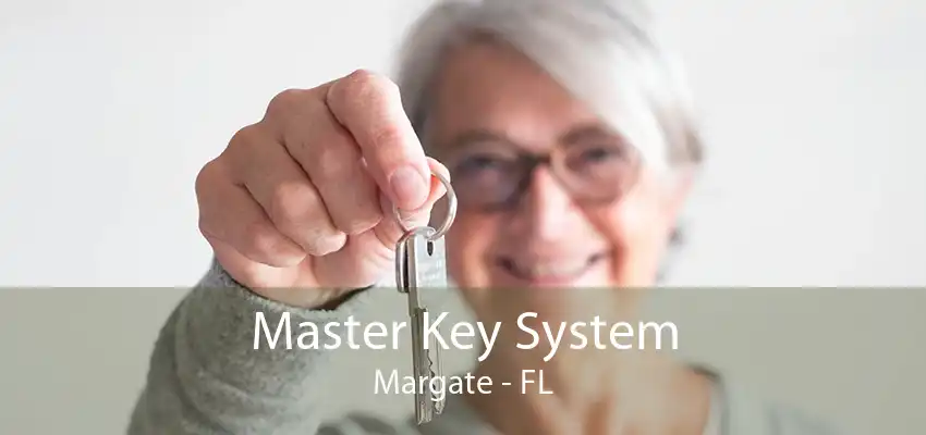 Master Key System Margate - FL