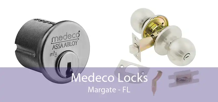 Medeco Locks Margate - FL