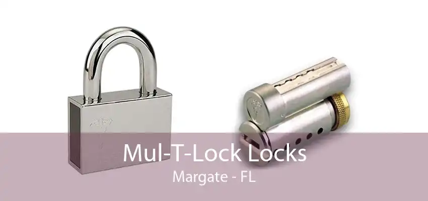 Mul-T-Lock Locks Margate - FL